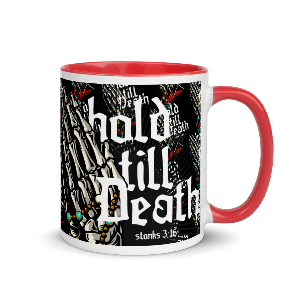 Hold Till Death Mug