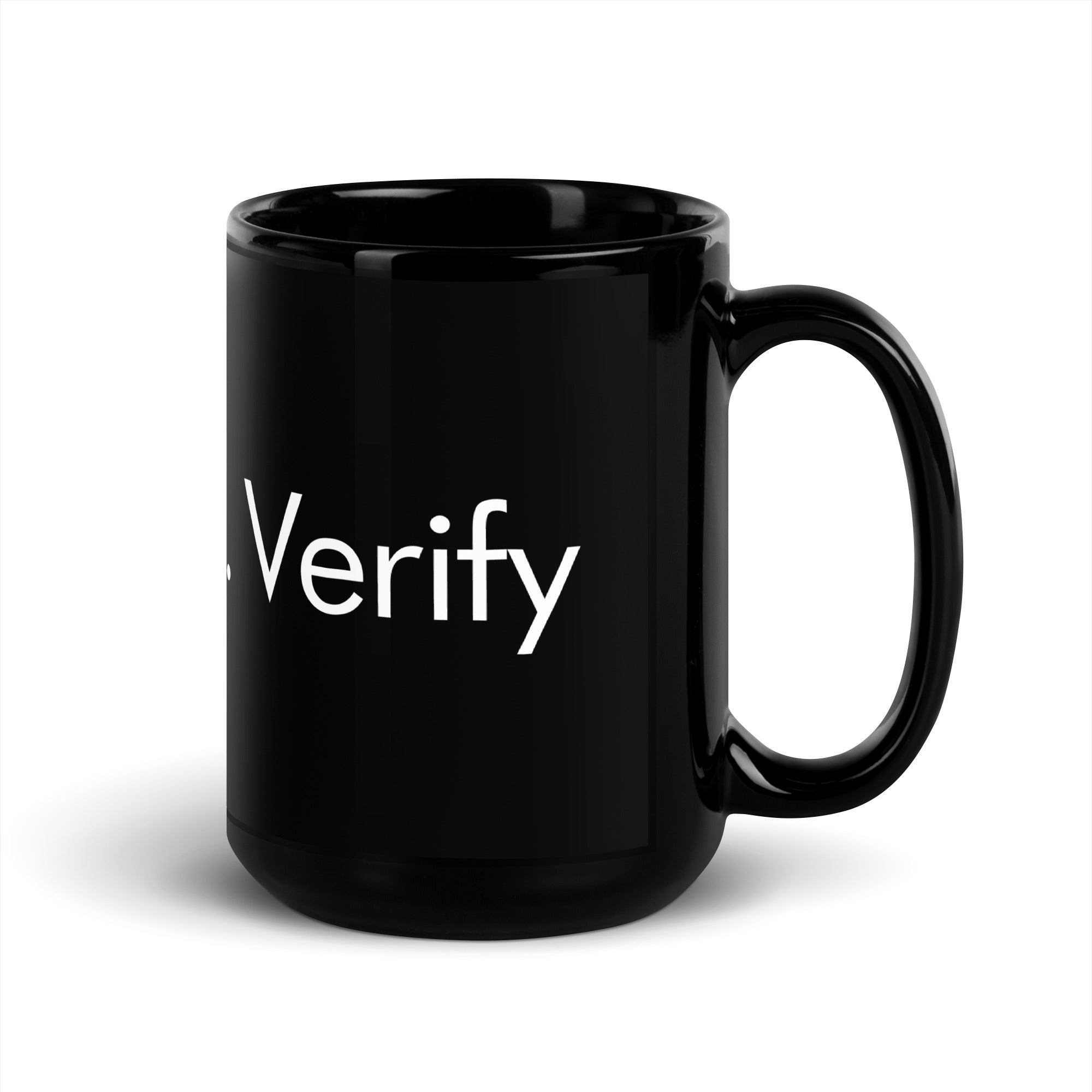 Don't Trust, Verify Black Glossy Mug