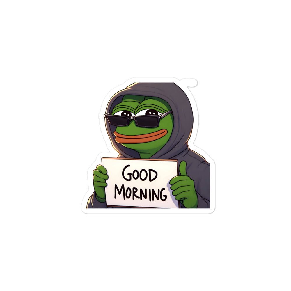 Goodmorning Pepe Bubble-free stickers