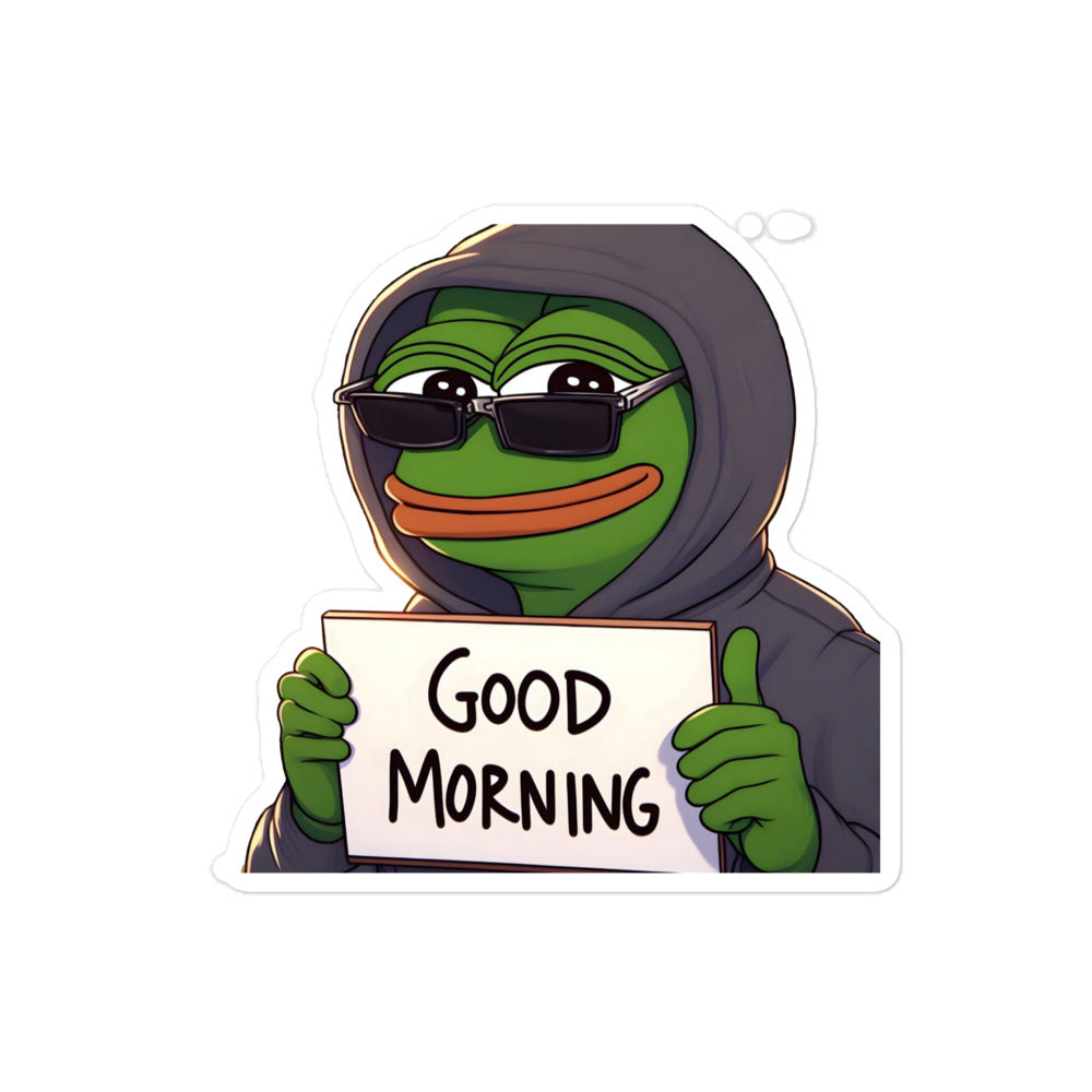 Goodmorning Pepe Bubble-free stickers