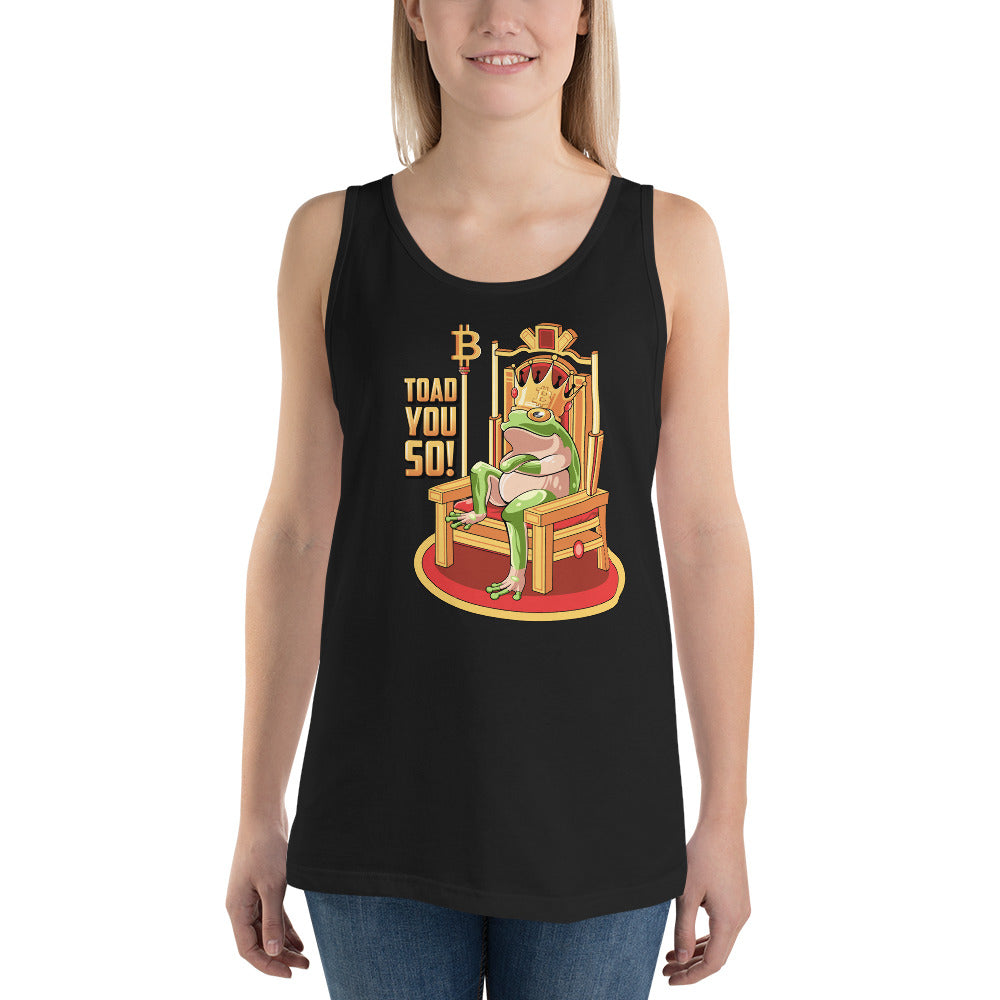 Toad You So! Unisex Tank Top