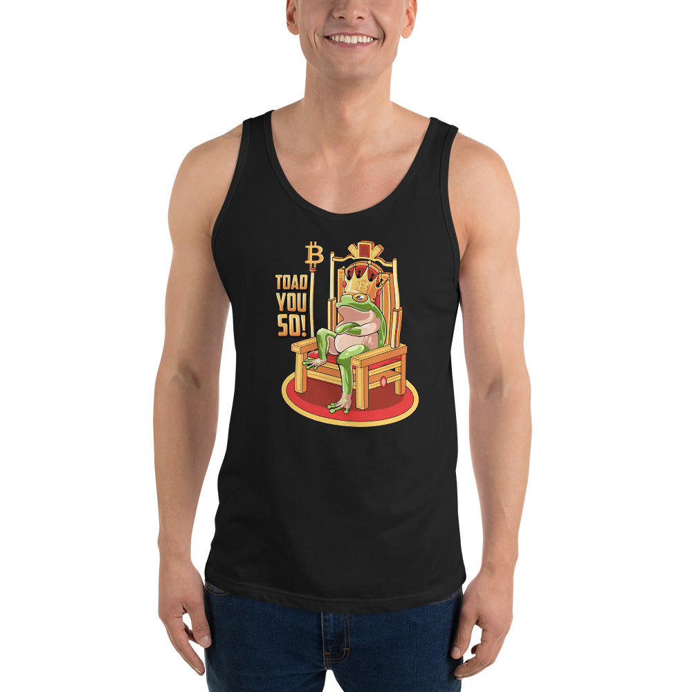 Toad You So! Unisex Tank Top